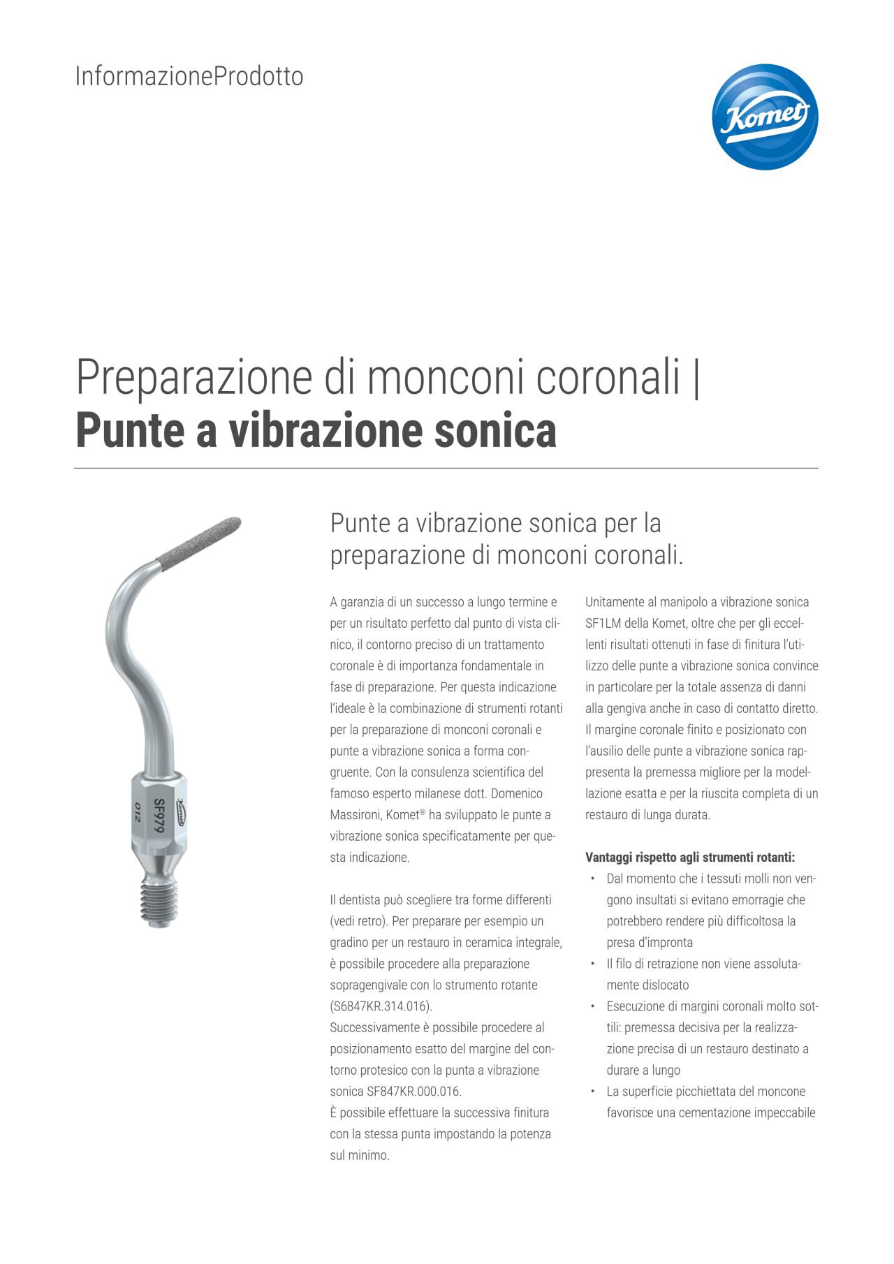 PI IT| Sonic tips – Komet Dental, Mandrels & Accessories