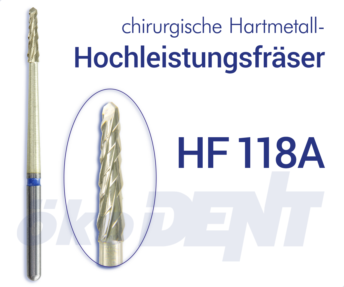chir. HM-Hochleistungsfräser HF118 A – ökoDENT, Surgical Drills and Bone Burs