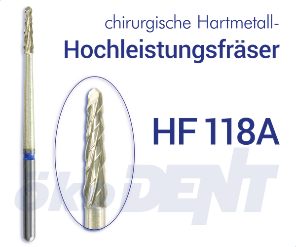 chir. HM-Hochleistungsfräser HF118 A