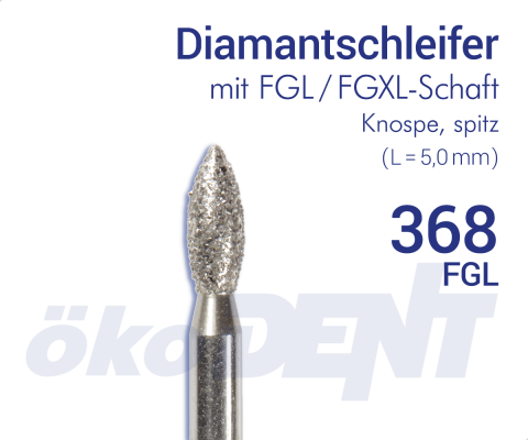 FGL-Diamant 368 - Knospe, spitz – ökoDENT, Diamond Burs