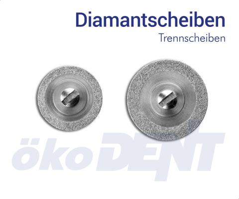 Diamantscheiben, Trennscheiben – ökoDENT, Diamond Discs