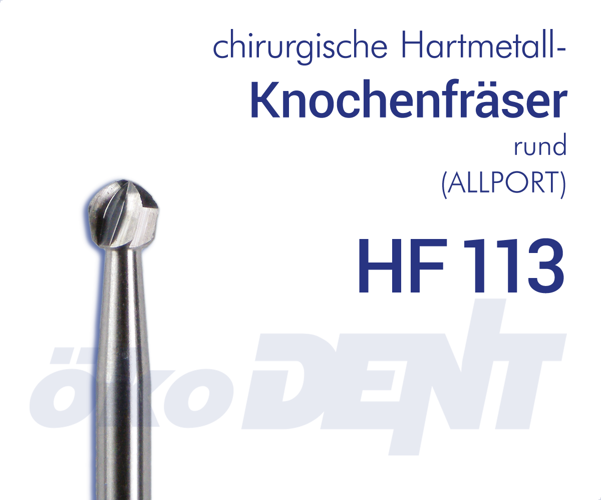 chir. HM-Knochenfräser HF113 (ALLPORT) – ökoDENT, Surgical Burs & Bone Mills