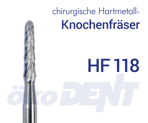 chir. HM-Knochenfräser HF118 – ökoDENT, Surgical Burs & Bone Mills