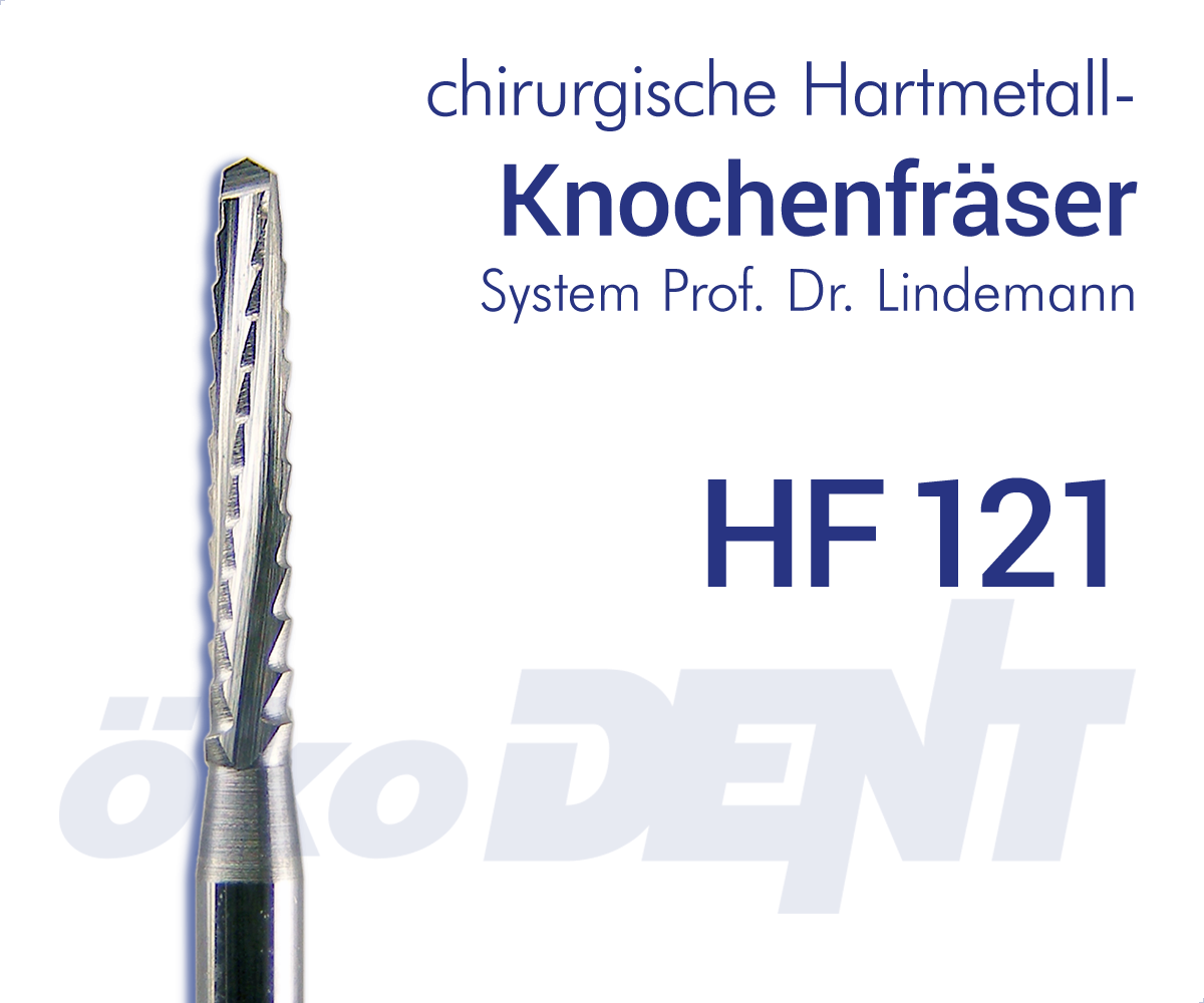 chir. HM-Lindemann-Fräser HF121 – ökoDENT, Surgical Burs & Bone Mills